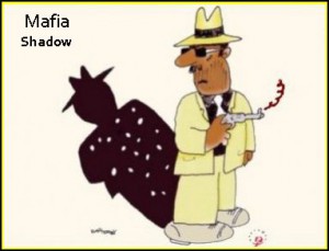 Corruption Only the Shadow Knows