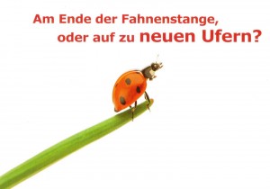 Ende der Fahnenstange
