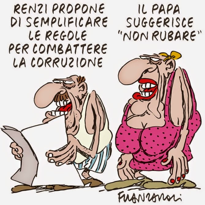 Regierungschef Renzi schlägt vor, die Regeln für die Bekämpfung der Korruption zu vereinfachen. – „Der Papst rät: Du sollst nicht stehlen“.