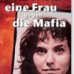 Eine Frau gegen die Mafia