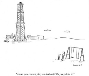 "Dear, you cannot play on that  until they regulate it."